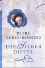 Beispielbild fr Die Silberdistel - Bibliotheksexemplar guter Zustand zum Verkauf von Weisel