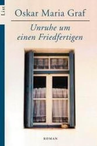 Unruhe um einen Friedfertigen (9783548604572) by Graf, Oskar Maria