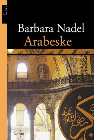 Arabeske (Ein Cetin-Ikmen-Krimi, Band 3) - Nadel, Barbara