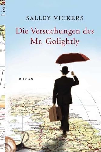 Beispielbild fr Die Versuchungen des Mr. Golightly: Roman zum Verkauf von medimops