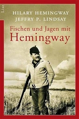 9783548605784: Fischen und Jagen mit Hemingway