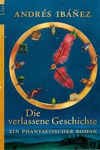 Beispielbild fr Die verlassene Geschichte - ein phantastischer Roman zum Verkauf von Storisende Versandbuchhandlung