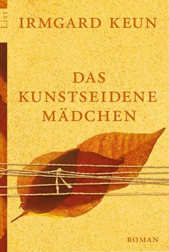 Stock image for Das kunstseidene Mdchen: Roman for sale by medimops
