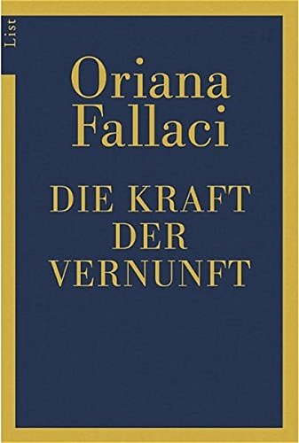 Die Kraft der Vernunft - Fallaci, Oriana