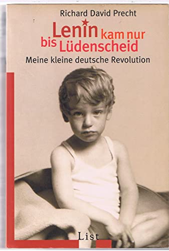 Imagen de archivo de Lenin kam nur bis Ldenscheid: Meine kleine deutsche Revolution a la venta por Ammareal