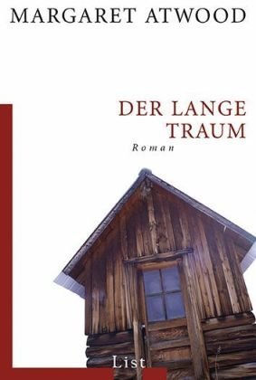 Der lange Traum - Atwood, Margaret