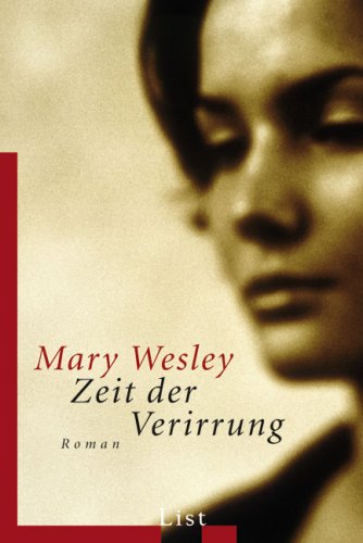 Zeit der Verirrung (9783548607382) by Mary Wesley