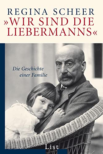 Stock image for Wir sind die Liebermanns": Die Geschichte einer Familie for sale by WorldofBooks