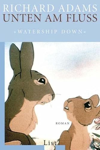 Unten am Fluss - 'Watership Down' - Adams, Richard