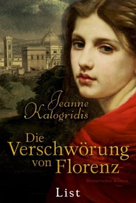 Beispielbild fr Die Verschwrung von Florenz: Historischer Roman zum Verkauf von medimops