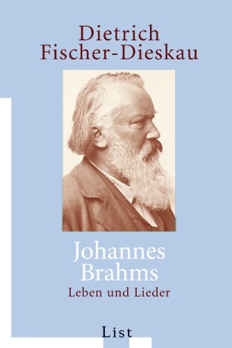 Beispielbild fr Johannes Brahms: Leben und Lieder zum Verkauf von WorldofBooks