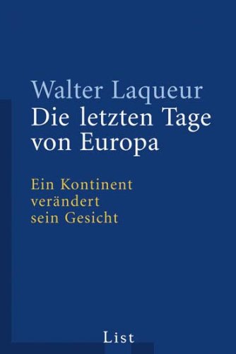 Die letzten Tage von Europa (9783548608358) by Walter Laqueur