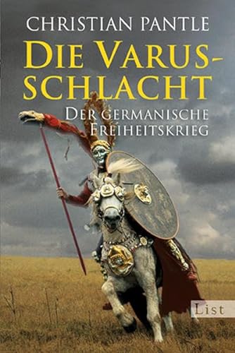 9783548609713: Die Varusschlacht: Der germanische Freiheitskrieg