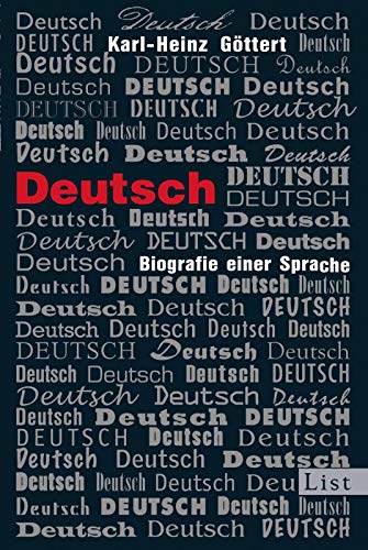 Stock image for Deutsch: Biografie einer Sprache for sale by medimops