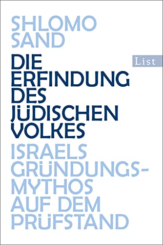 Stock image for Die Erfindung des jdischen Volkes: Israels Grndungsmythos auf dem Prfstand for sale by medimops