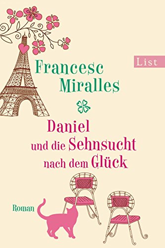 Stock image for Daniel und die Sehnsucht nach dem Glück for sale by AwesomeBooks