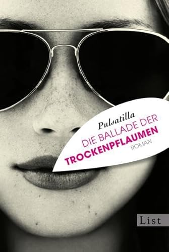 9783548611082: Die Ballade der Trockenpflaumen