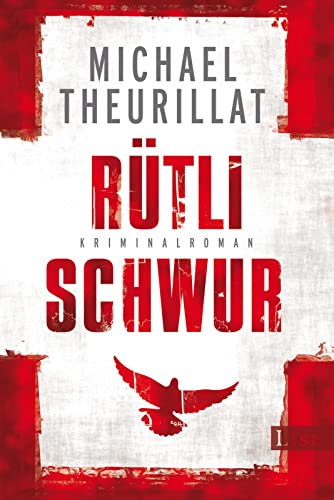 Rütlischwur -Language: german - Theurillat, Michael