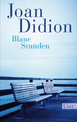 Blaue Stunden - Didion, Joan