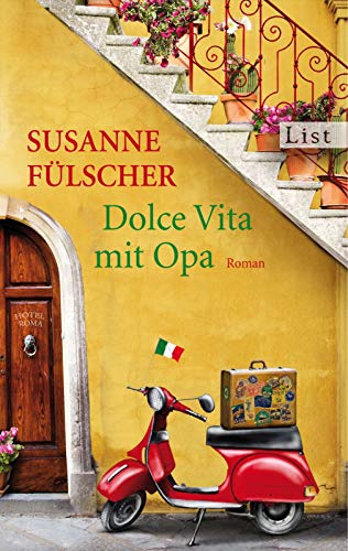 Imagen de archivo de Dolce Vita mit Opa - Roman a la venta por Der Bcher-Br