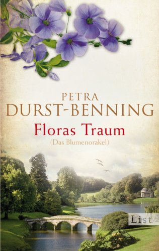 Beispielbild fr Floras Traum (Das Blumenorakel) (Die Samenhndlerin-Saga, Band 2) zum Verkauf von medimops