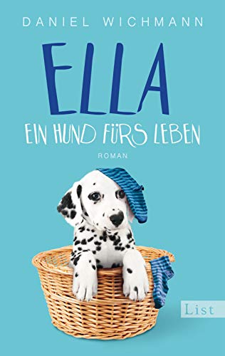 Beispielbild fr Ella. Ein Hund frs Leben: Roman zum Verkauf von medimops