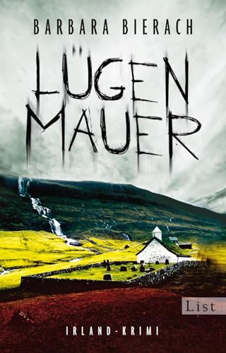 Stock image for Lgenmauer. Ein Irland-Krimi: Kriminalroman (Ein Emma-Vaughan-Krimi, Band 1) for sale by medimops