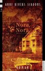 Beispielbild fr Nora, Nora: Roman zum Verkauf von medimops