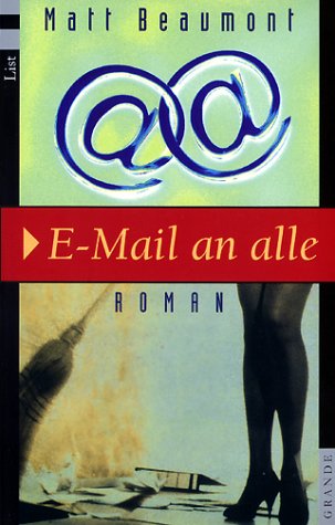 Stock image for E-mail an alle: Roman for sale by medimops