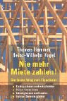 Stock image for Nie mehr Miete zahlen! : der beste Weg zum Eigenheim. Heinz-Wilhelm Vogel, Econ-Taschenbuch for sale by NEPO UG