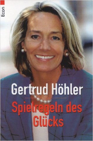 Spielregeln des GlÃ¼cks. (9783548700175) by HÃ¶hler, Gertrud