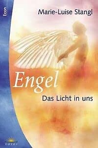 9783548740478: Engel, das Licht in uns (Livre en allemand)