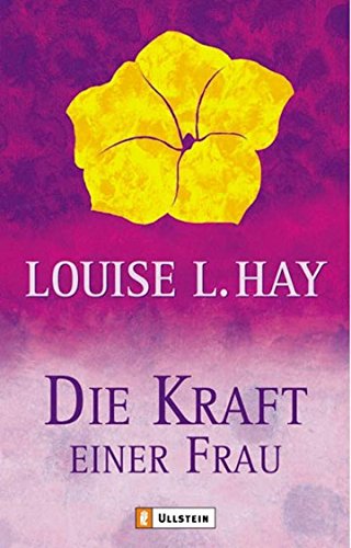 9783548740966: Die Kraft einer Frau