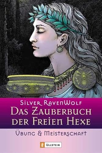 9783548741406: Das Zauberbuch der Freien Hexe: bung und Meisterschaft