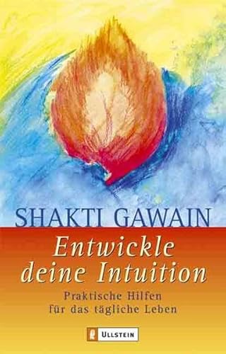 9783548741772: Entwickle deine Intuition: Praktische Hilfen fr das tgliche Leben