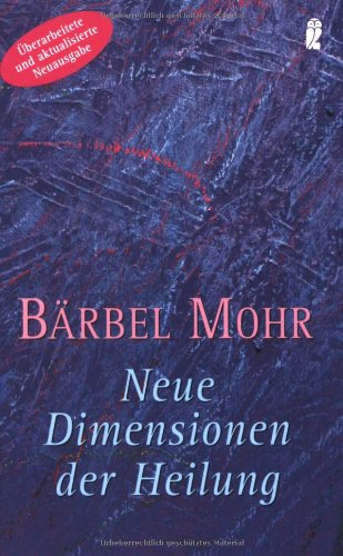 Beispielbild fr Neue Dimensionen der Heilung zum Verkauf von medimops