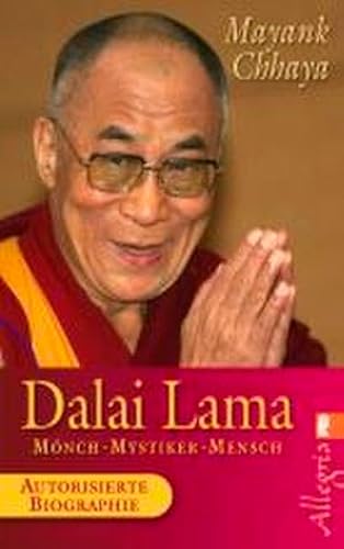 Beispielbild fr Dalai Lama: Mnch, Mystiker, Mensch - Die autorisierte Biografie zum Verkauf von medimops