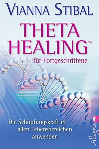 Beispielbild fr Theta Healing fr Fortgeschrittene zum Verkauf von Blackwell's