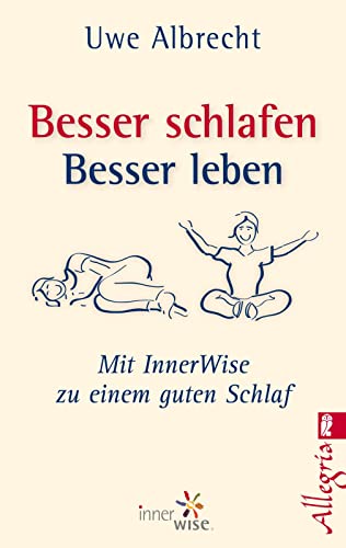 9783548746104: Besser schlafen, besser leben: Mit InnerWise zu einem guten Schlaf