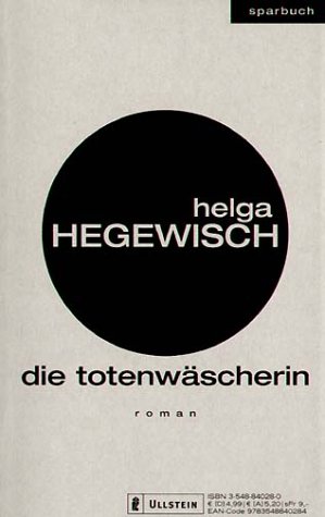 Stock image for Die Totenwscherin for sale by Antiquariat  Angelika Hofmann