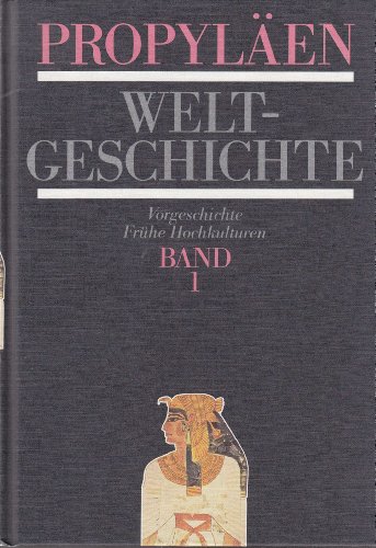 Stock image for Propylen-Weltgeschichte: Eine Universalgeschichte. 10 Bnde for sale by Versandantiquariat Felix Mcke