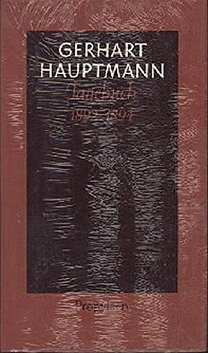 Tagebuch 1892 bis 1894. Hrsg. von Martin Machatzke. - Hauptmann, Gerhart