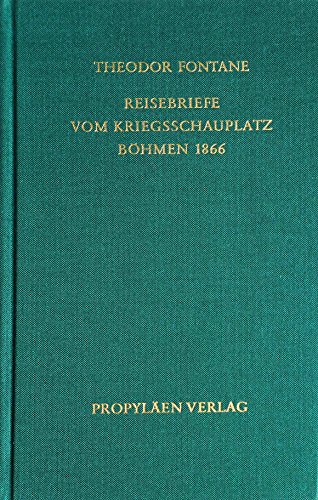 Beispielbild fr Reisebriefe vom Kriegsschauplatz Bhmen 1866 zum Verkauf von medimops