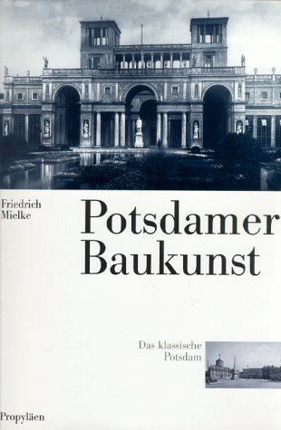 9783549056684: Potsdamer Baukunst : das klassische Potsdam