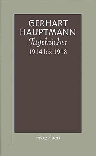 9783549057759: Hauptmann, G: Tagebuecher 1914-1918