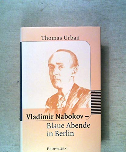 9783549057773: Vladimir Nabokov: Blaue Abende in Berlin