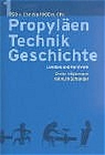 PropylÃ¤en Technikgeschichte. Sonderausgabe. (9783549060070) by HÃ¤germann, Dieter; Schneider, Helmut; Ludwig, Karl-Heinz; KÃ¶nig, Wolfgang