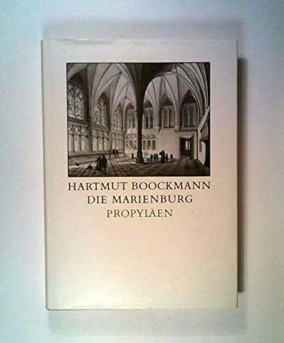 Imagen de archivo de Die Marienburg im 19. Jahrhundert a la venta por Martin Greif Buch und Schallplatte