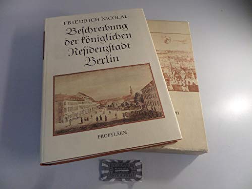 Beschreibung der königlichen Residenzstadt Berlin. Eine Auswahl.