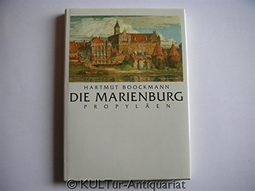 9783549066966: Die Marienburg im 19. Jahrhundert - Boockmann, Hartmut